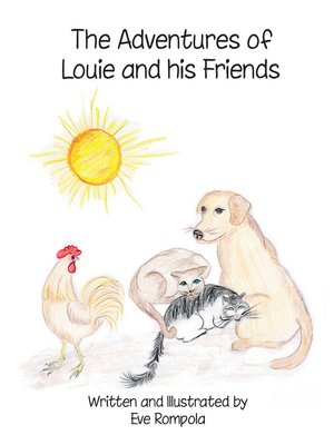 cover image of The Adventures of Louie and His Friends